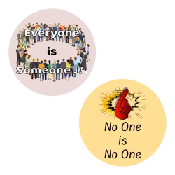 Everyone is Someone, No One is No One - AA inspiration chip
